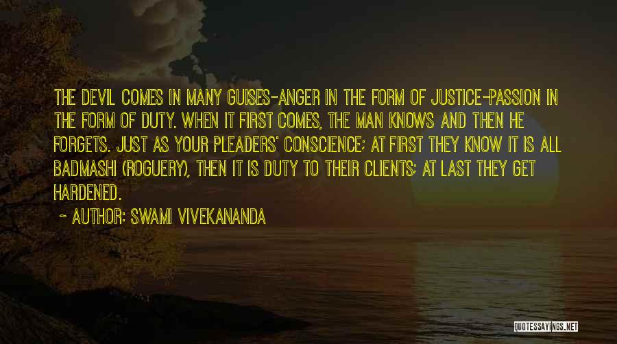 Guises Quotes By Swami Vivekananda