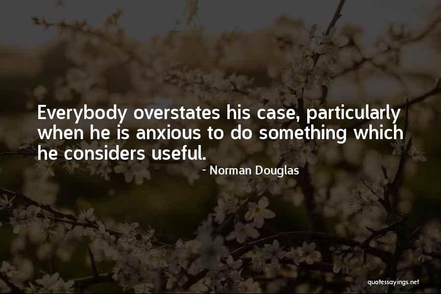 Guishard Well Quotes By Norman Douglas Guishard Well Quotes By Norman Douglas