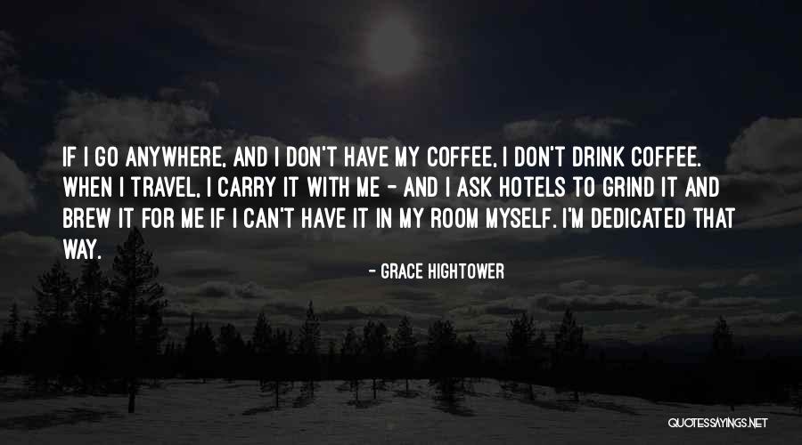 Guiso De Arroz Quotes By Grace Hightower Guiso De Arroz Quotes By Grace Hightower
