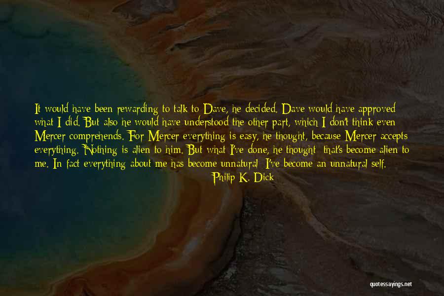 Guiso De Arroz Quotes By Philip K. Dick Guiso De Arroz Quotes By Philip K. Dick