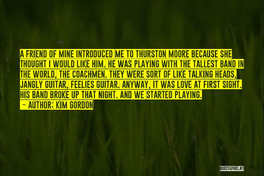 Guitar And Love Quotes By Kim Gordon