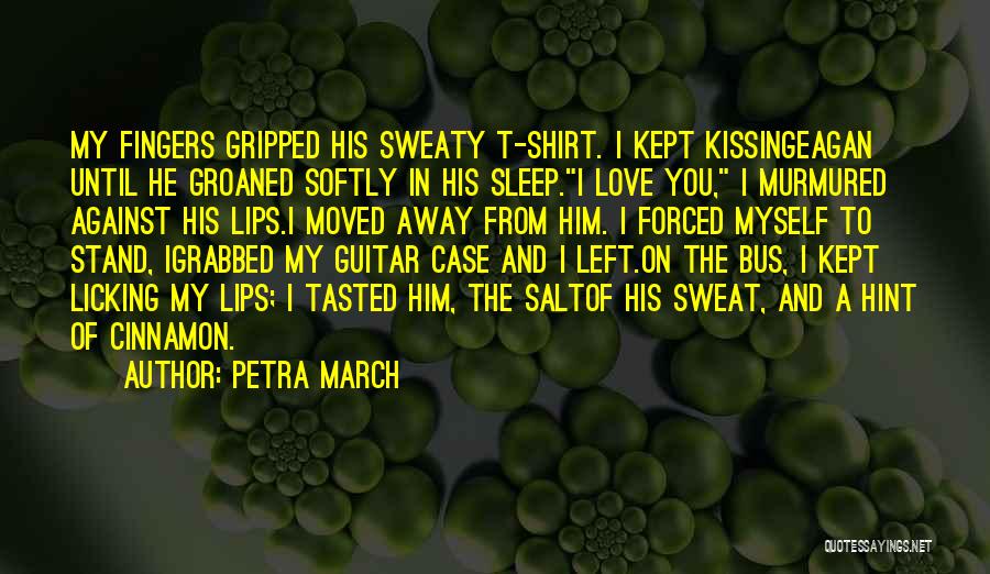 Guitar And Love Quotes By Petra March