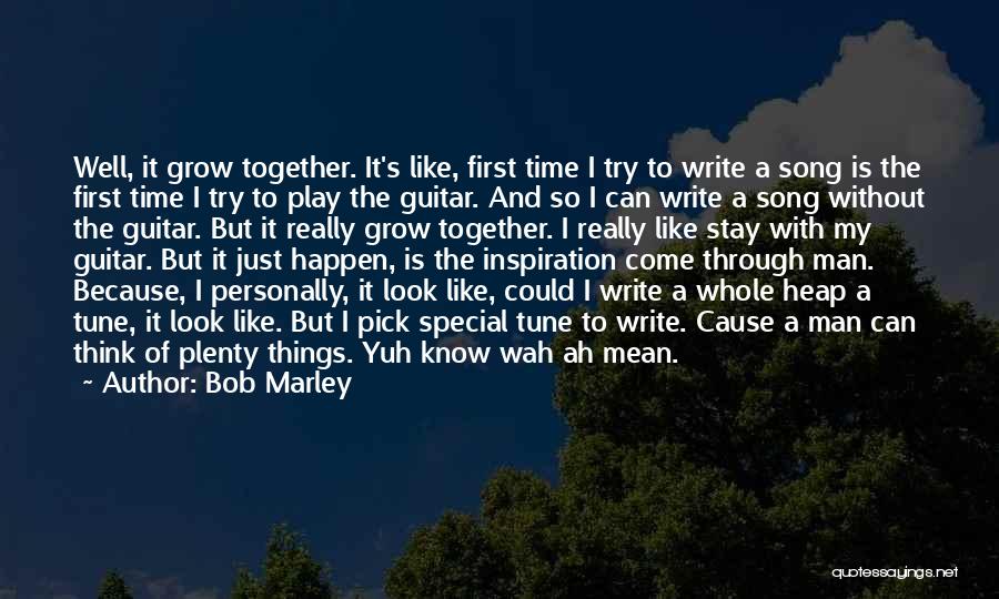 Guitar Man Quotes By Bob Marley