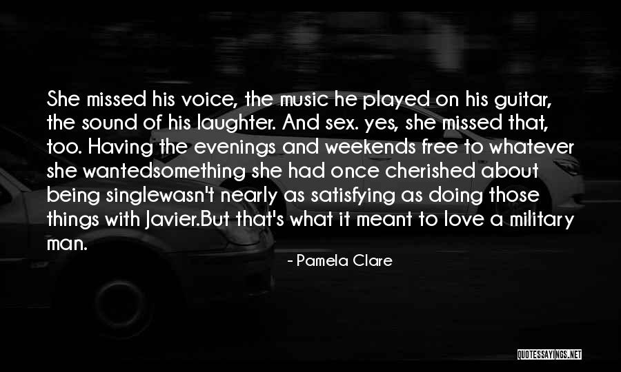 Guitar Man Quotes By Pamela Clare