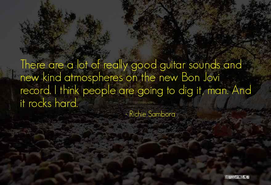 Guitar Man Quotes By Richie Sambora