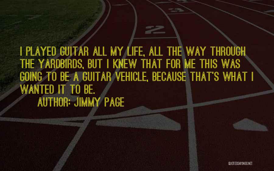 Guitar My Life Quotes By Jimmy Page