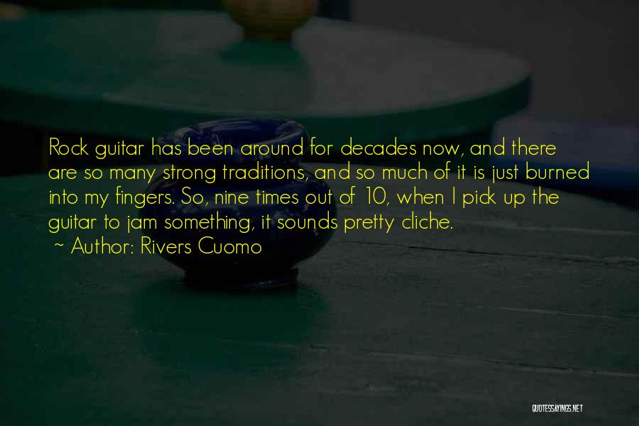Guitar Pick Quotes By Rivers Cuomo