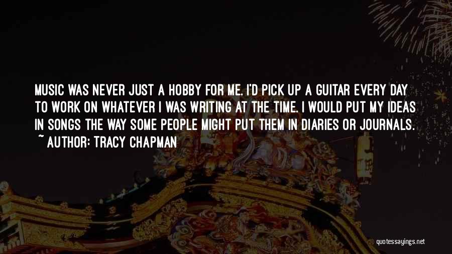 Guitar Pick Quotes By Tracy Chapman