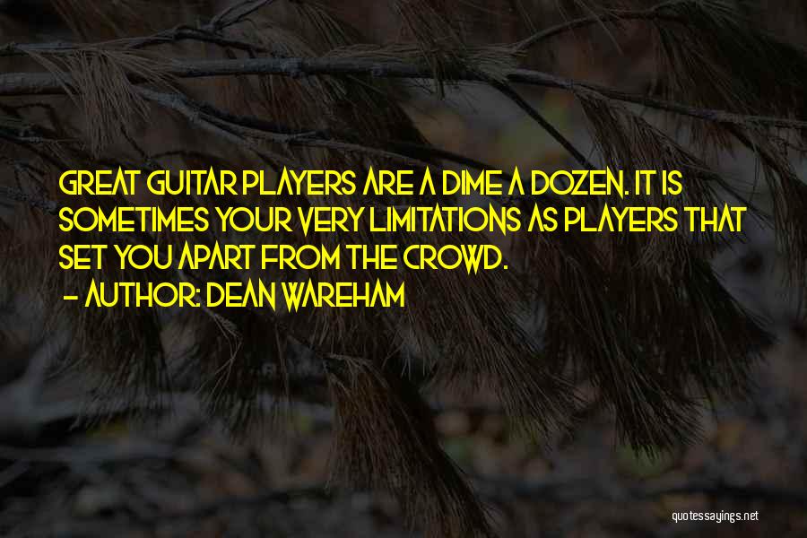 Guitar Players Quotes By Dean Wareham