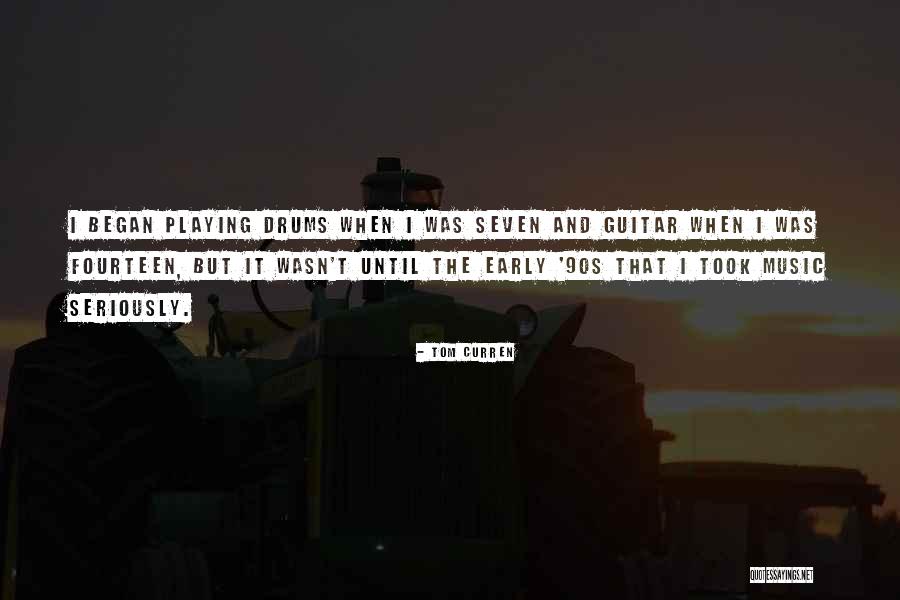 Guitar Playing Quotes By Tom Curren Guitar Playing Quotes By Tom Curren