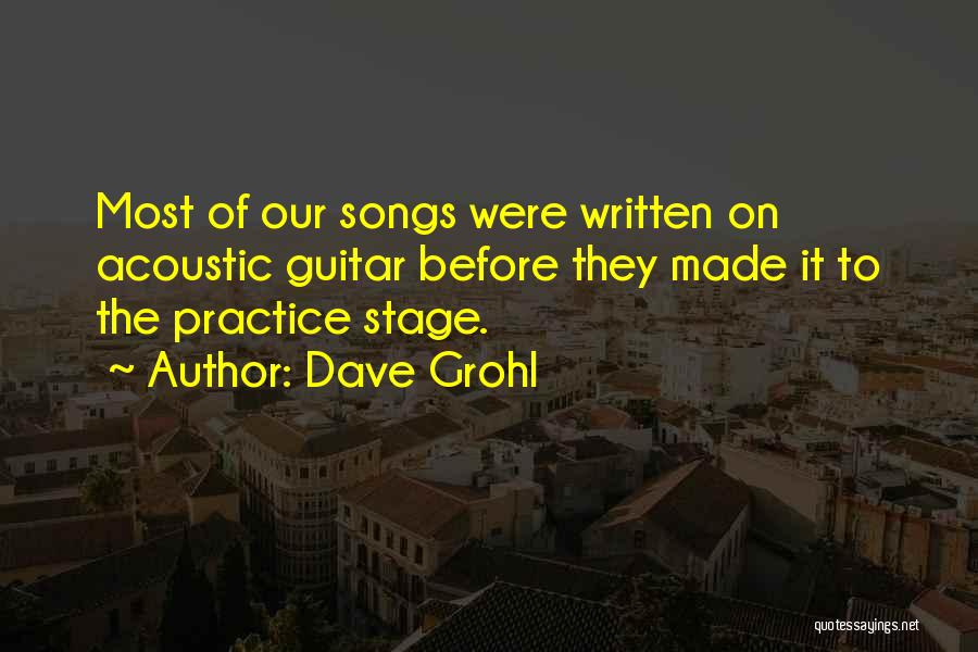 Guitar Practice Quotes By Dave Grohl