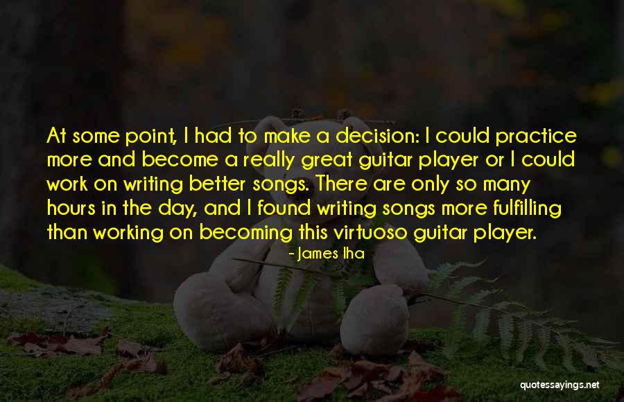 Guitar Practice Quotes By James Iha Guitar Practice Quotes By James Iha