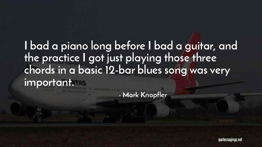 Guitar Practice Quotes By Mark Knopfler