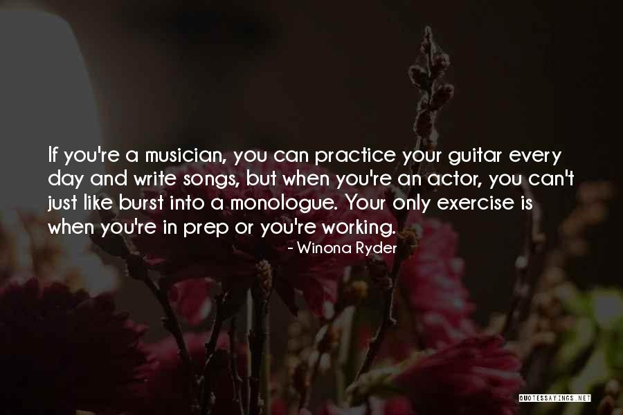 Guitar Practice Quotes By Winona Ryder Guitar Practice Quotes By Winona Ryder