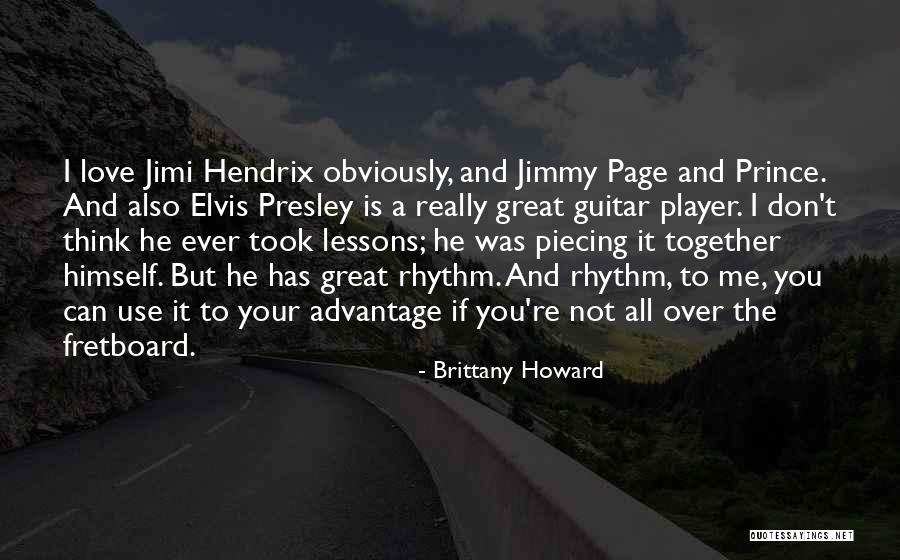 Guitar Rhythm Quotes By Brittany Howard