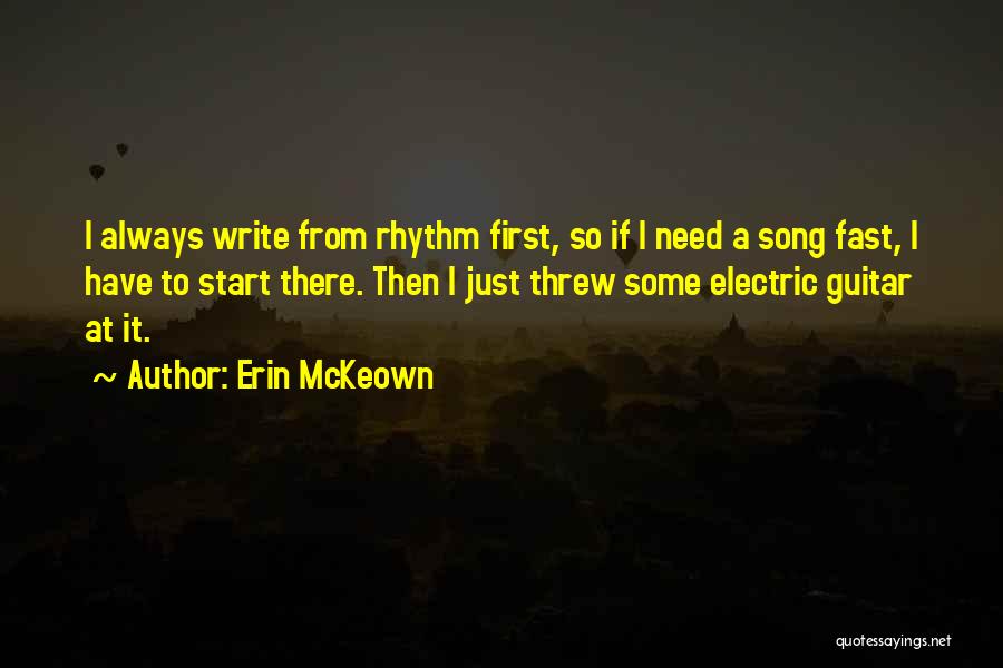 Guitar Rhythm Quotes By Erin McKeown