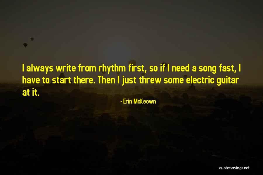 Guitar Rhythm Quotes By Erin McKeown