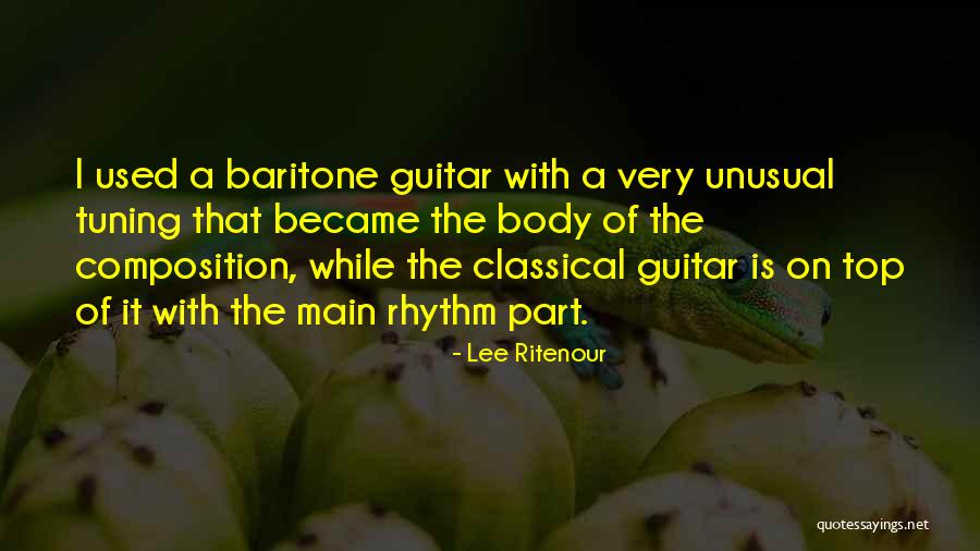 Guitar Rhythm Quotes By Lee Ritenour