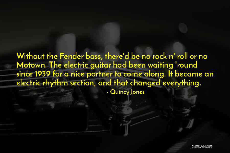 Guitar Rhythm Quotes By Quincy Jones