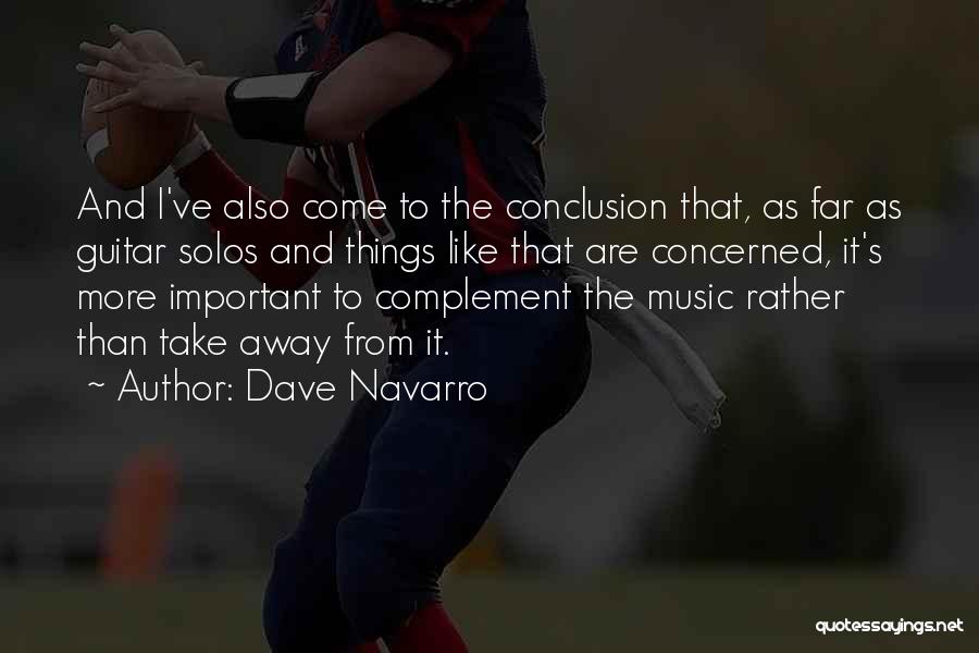 Guitar Solos Quotes By Dave Navarro
