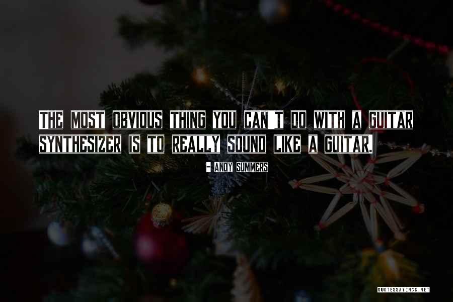 Guitar Sound Quotes By Andy Summers