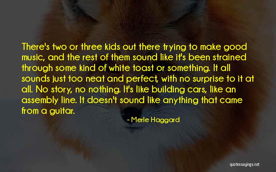 Guitar Sound Quotes By Merle Haggard