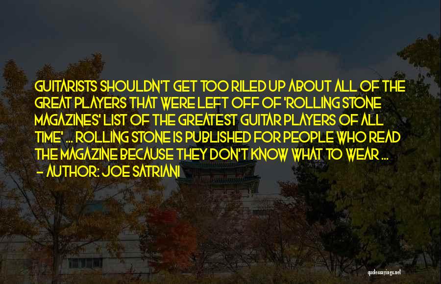 Guitarists Quotes By Joe Satriani