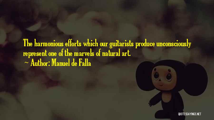 Guitarists Quotes By Manuel De Falla