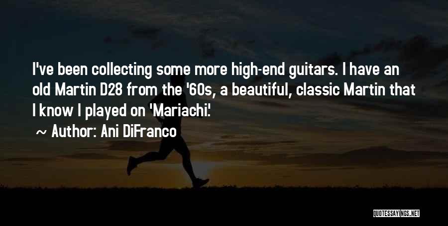 Guitars Quotes By Ani DiFranco