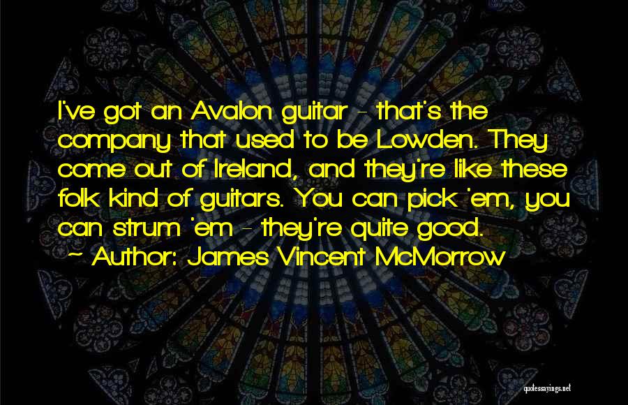 Guitars Quotes By James Vincent McMorrow