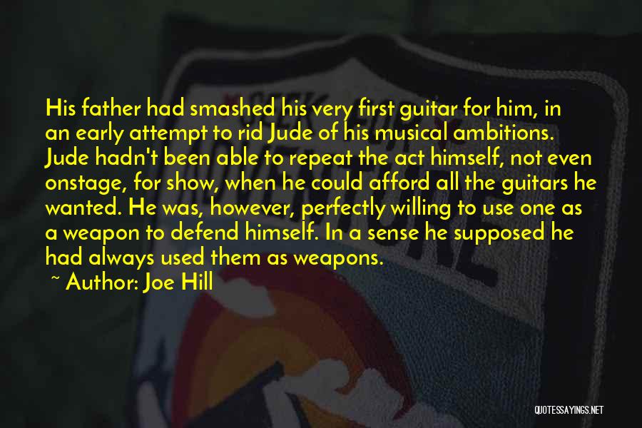 Guitars Quotes By Joe Hill
