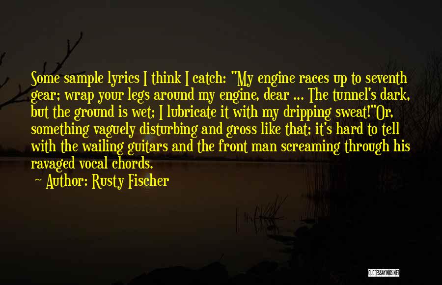 Guitars Quotes By Rusty Fischer