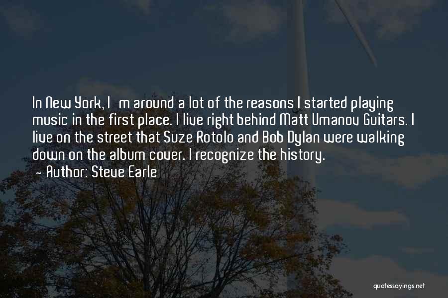 Guitars Quotes By Steve Earle