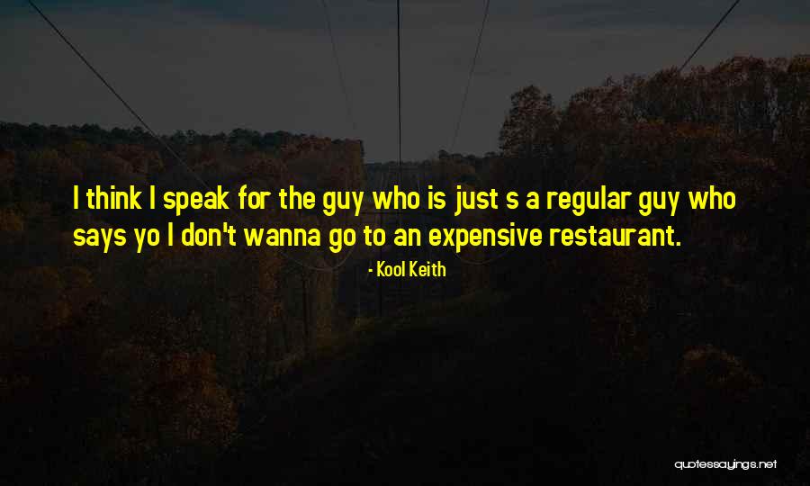 Guitron Bosal Quotes By Kool Keith Guitron Bosal Quotes By Kool Keith