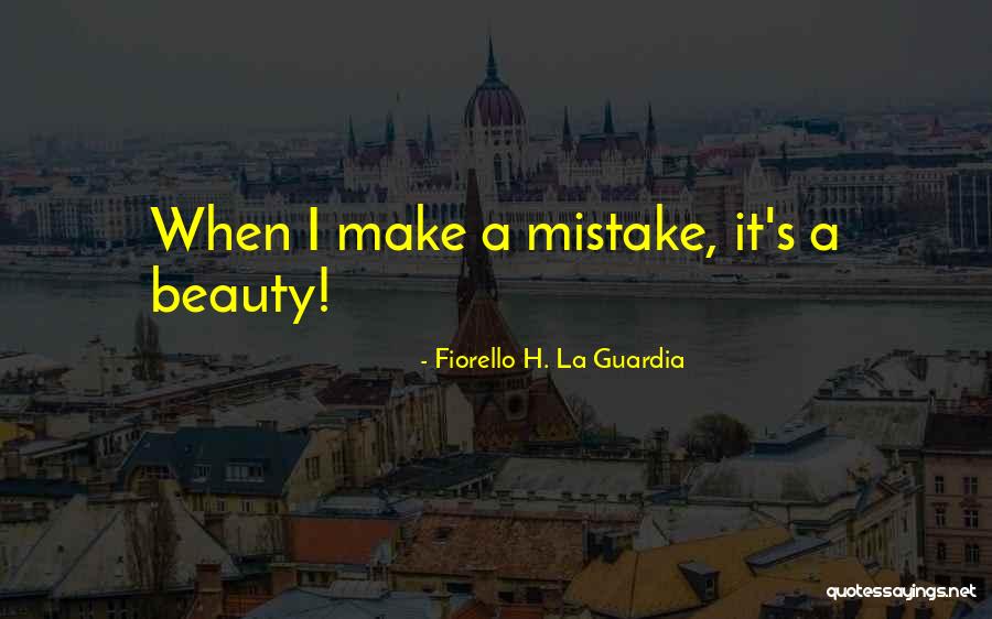 Guitry Molestation Quotes By Fiorello H. La Guardia Guitry Molestation Quotes By Fiorello H. La Guardia