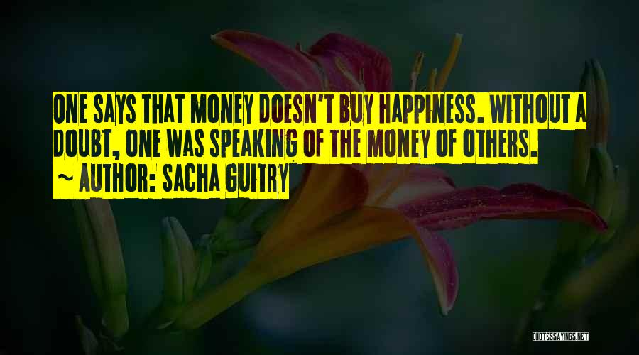Guitry Quotes By Sacha Guitry