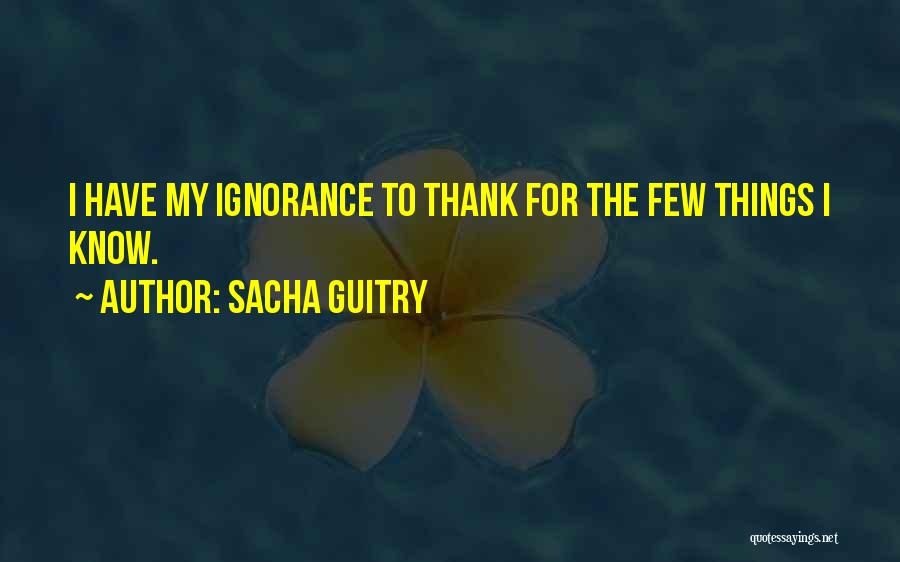 Guitry Quotes By Sacha Guitry