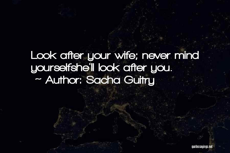 Guitry Quotes By Sacha Guitry