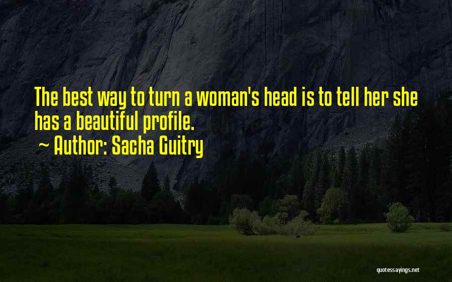 Guitry Quotes By Sacha Guitry