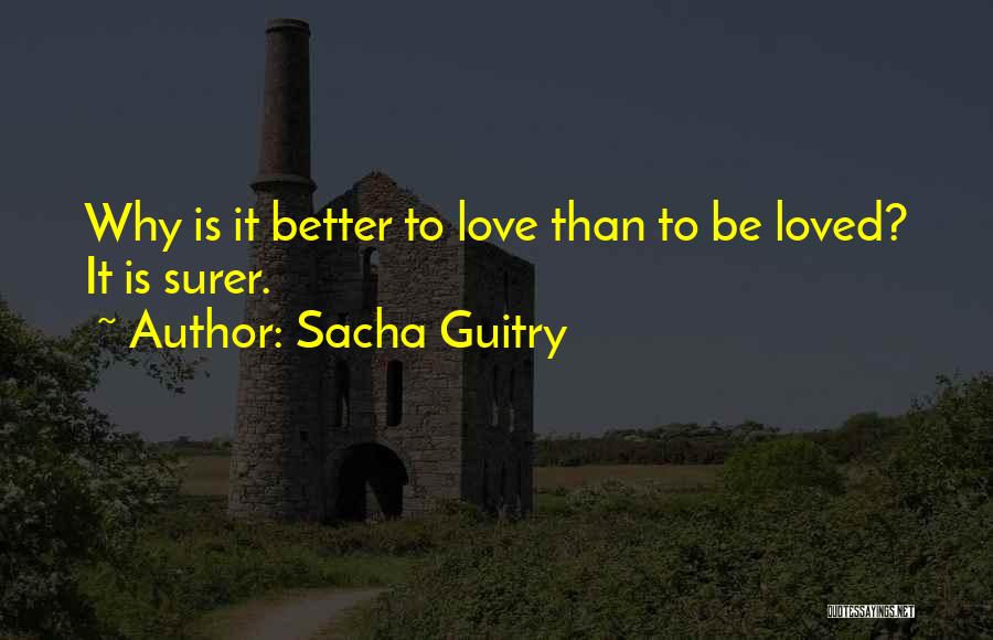 Guitry Quotes By Sacha Guitry