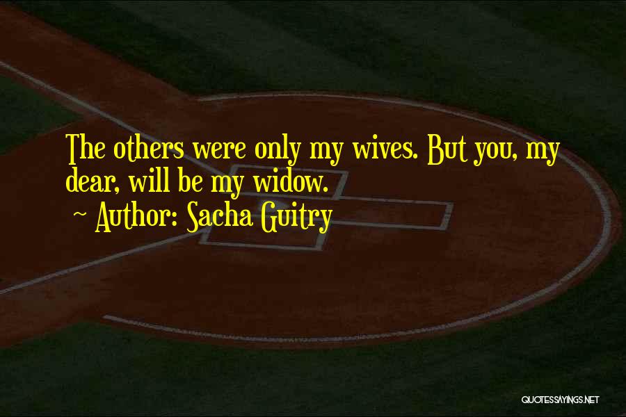 Guitry Quotes By Sacha Guitry