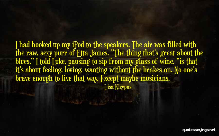 Guitton Jean Quotes By Lisa Kleypas Guitton Jean Quotes By Lisa Kleypas