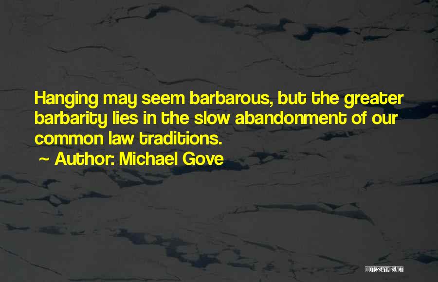 Guizhou Mountain Quotes By Michael Gove