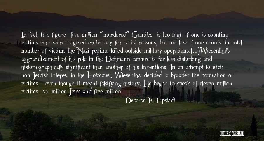 Guizhou Province Quotes By Deborah E. Lipstadt Guizhou Province Quotes By Deborah E. Lipstadt