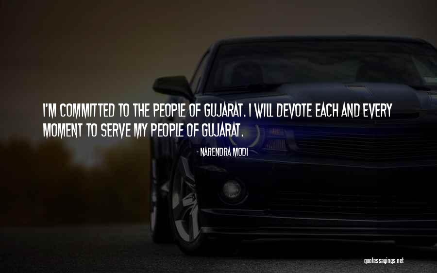 Gujarat Quotes By Narendra Modi Gujarat Quotes By Narendra Modi