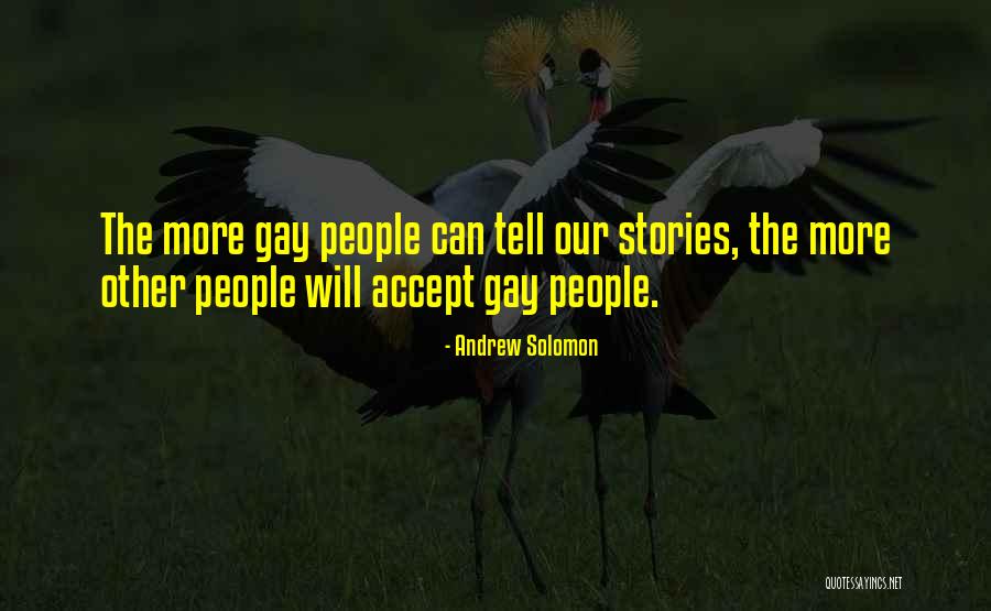 Gulail Quotes By Andrew Solomon Gulail Quotes By Andrew Solomon