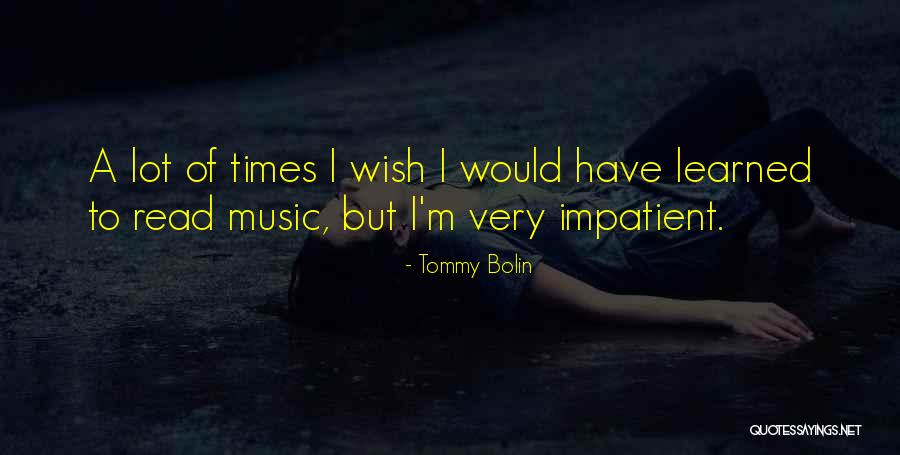 Gulali Mardan Quotes By Tommy Bolin