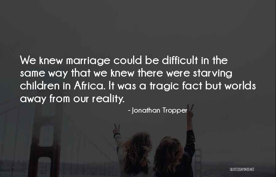 Gulassa Furniture Quotes By Jonathan Tropper Gulassa Furniture Quotes By Jonathan Tropper