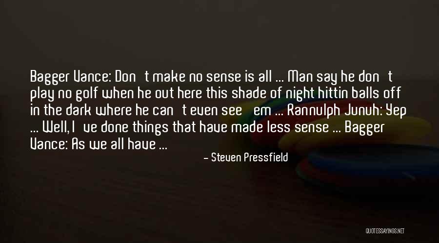 Gulbransen Pacemaker Quotes By Steven Pressfield Gulbransen Pacemaker Quotes By Steven Pressfield