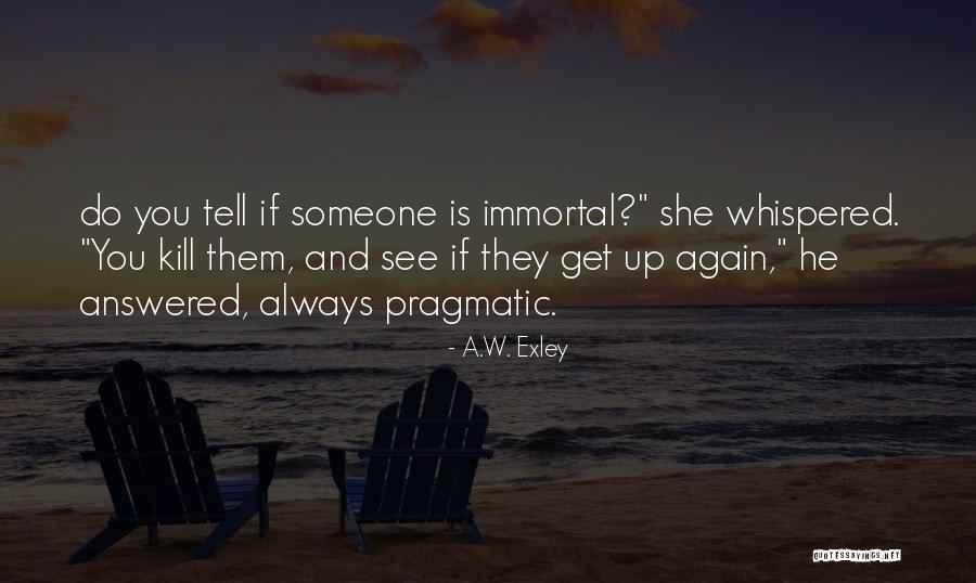 Guldaudi Quotes By A.W. Exley Guldaudi Quotes By A.W. Exley